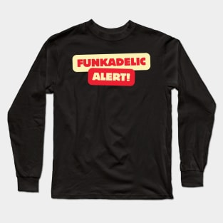 funkadelik allert artwork Long Sleeve T-Shirt